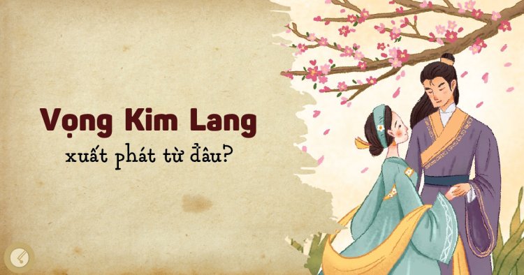 Sự thật về điệu Vọng Kim Lang
