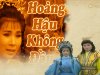 Ám ảnh tuổi thơ với vở cải lương kinh dị  - Hoàng Hậu Không Đầu