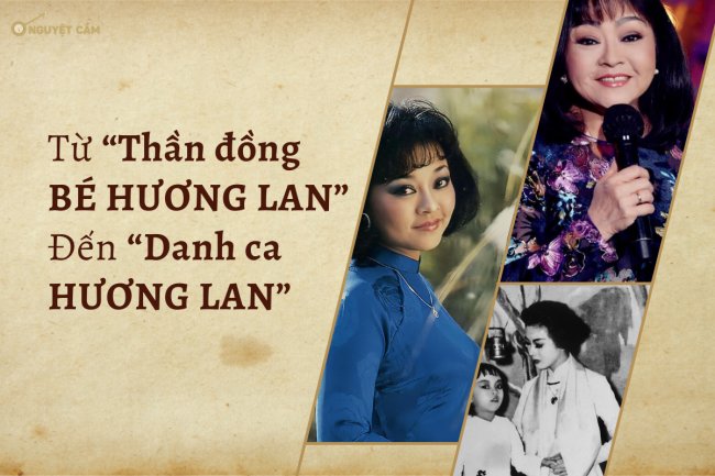 Từ “Thần đồng bé Hương Lan”đến “Danh ca Hương Lan”