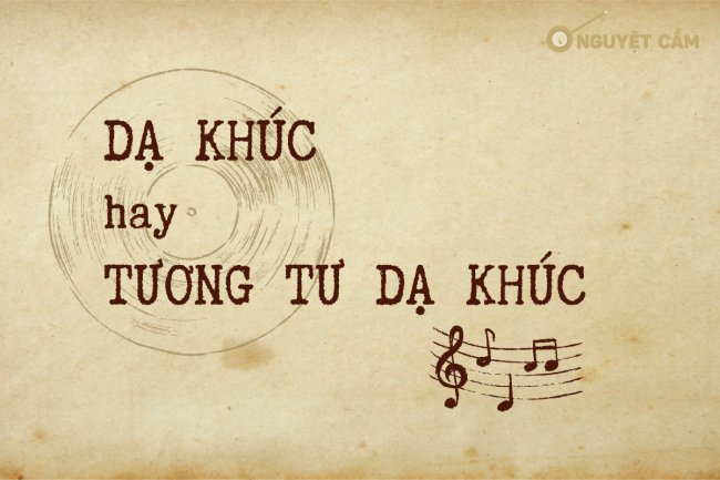 Dạ Khúc hay Tương Tư Dạ Khúc?