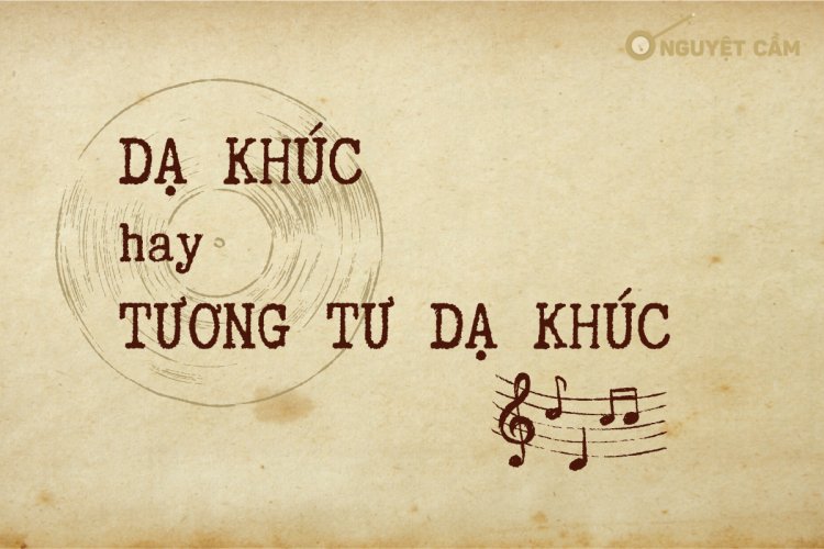 Dạ Khúc hay Tương Tư Dạ Khúc?