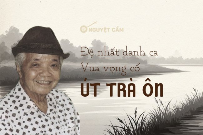 NSND Út Trà Ôn – Huyền Thoại Vọng Cổ Miền Nam