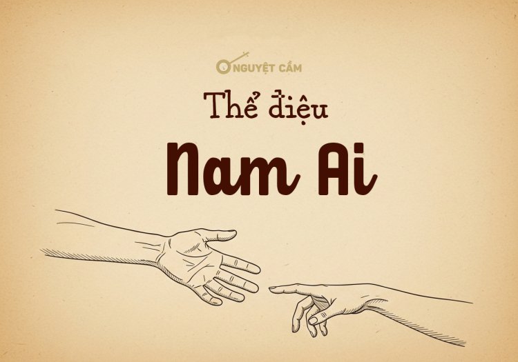 Ba bản Nam: Nam Ai
